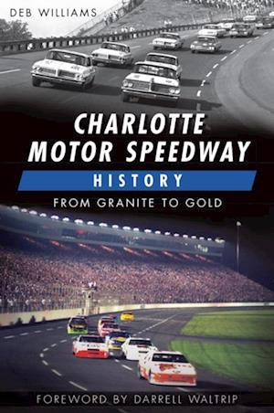 Charlotte Motor Speedway History