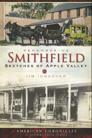 Remembering Smithfield