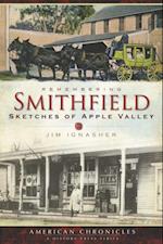 Remembering Smithfield