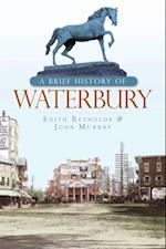 Brief History of Waterbury