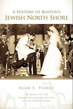 History of Boston's Jewish North Shore
