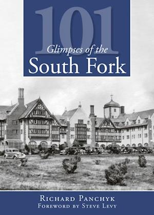 101 Glimpses of the South Fork