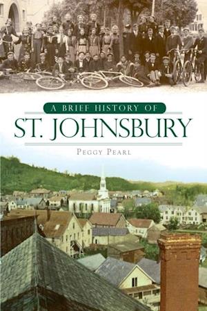 Brief History of St. Johnsbury