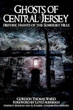 Ghosts of Central Jersey