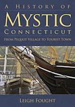 History of Mystic, Connecticut