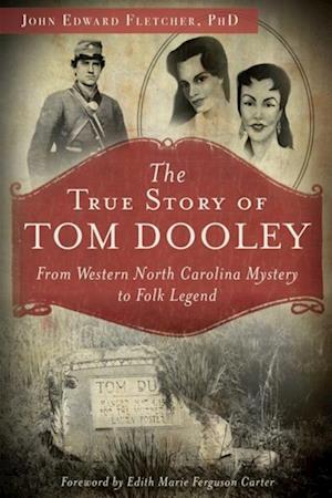 True Story of Tom Dooley