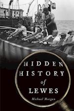 Hidden History of Lewes