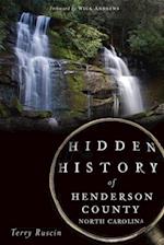 Hidden History of Henderson County, North Carolina