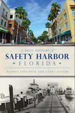 Brief History of Safety Harbor, Florida