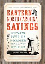 Eastern North Carolina Sayings