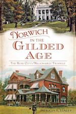 Norwich in the Gilded Age