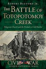 Battle of Totopotomoy Creek: Polegreen Church and the Prelude to Cold Harbor