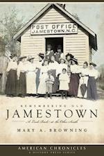 Remembering Old Jamestown