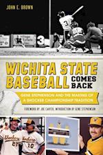Wichita State Baseball Comes Back