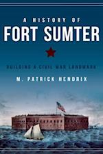 History of Fort Sumter