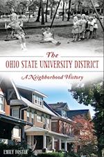 Ohio State University District: A Neighborhood History