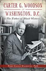 Carter G. Woodson in Washington, D.C.