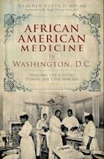 African American Medicine in Washington, D.C.