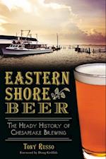 Eastern Shore Beer