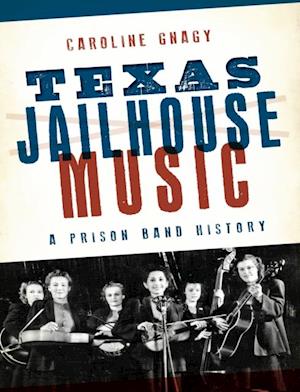 Texas Jailhouse Music