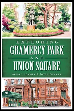 Exploring Gramercy Park and Union Square