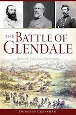 Battle of Glendale: Robert E. Lee's Lost Opportunity