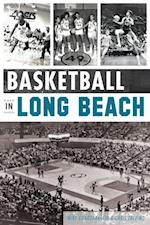 Basketball in Long Beach