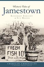 Historic Tales of Jamestown