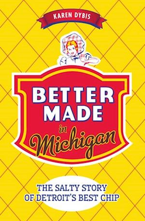 Better Made in Michigan