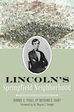 Lincoln's Springfield Neighborhood