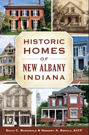 Historic Homes of New Albany, Indiana