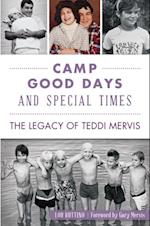 Camp Good Days and Special Times