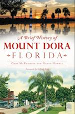Brief History of Mount Dora, Florida
