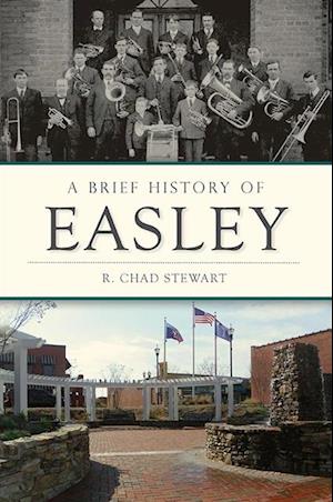 Brief History of Easley