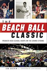 Beach Ball Classic: Premier High School Hoops on the Grand Strand