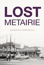 Lost Metairie