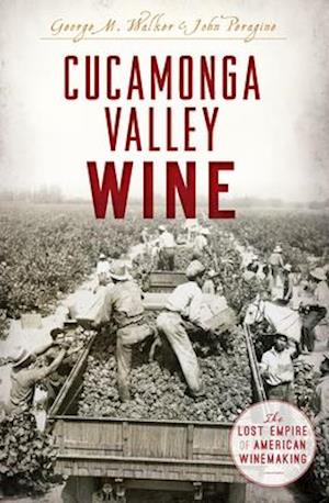 Cucamonga Valley Wine