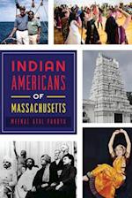 Indian Americans of Massachusetts