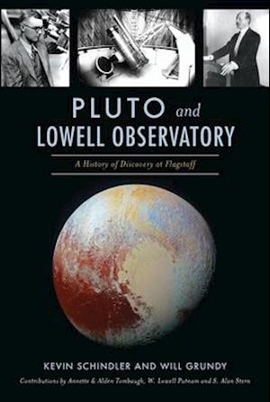 Pluto and Lowell Observatory