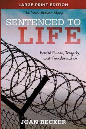 Sentenced to Life - Large Print