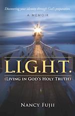 L.I.G.H.T. (Living in God's Holy Truth)