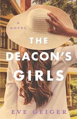 The Deacon's Girls: A Novel