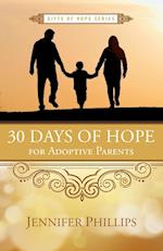 30 Days of Hope for Adoptive Parents