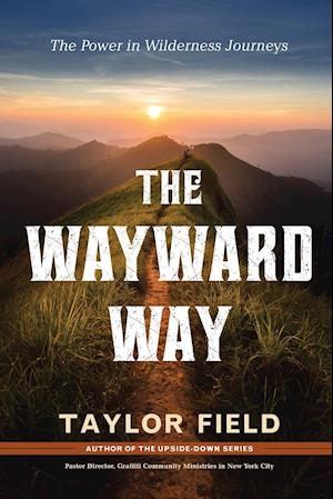 The Wayward Way