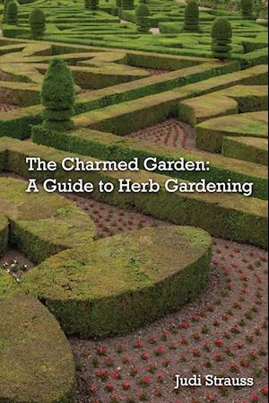 The Charmed Garden