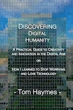 Discovering Digital Humanity