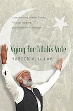 Ullah, H: Vying for Allahs Vote