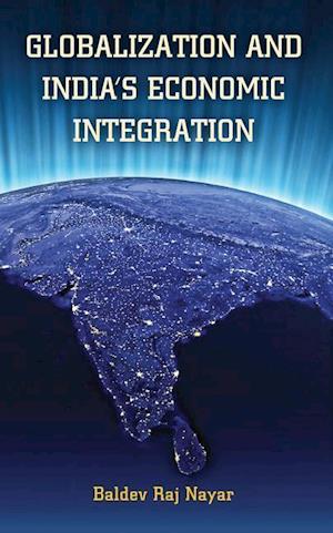 Nayar, B: Globalization and India's Economic Integration