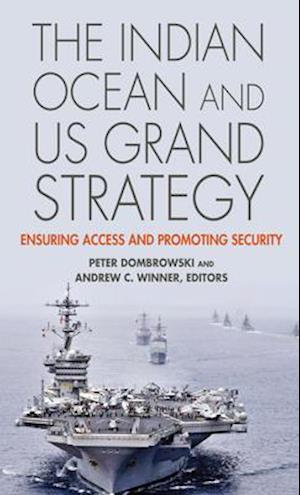 The Indian Ocean and Us Grand Strategy