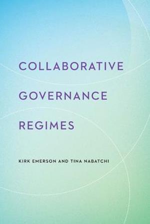 Collaborative Governance Regimes